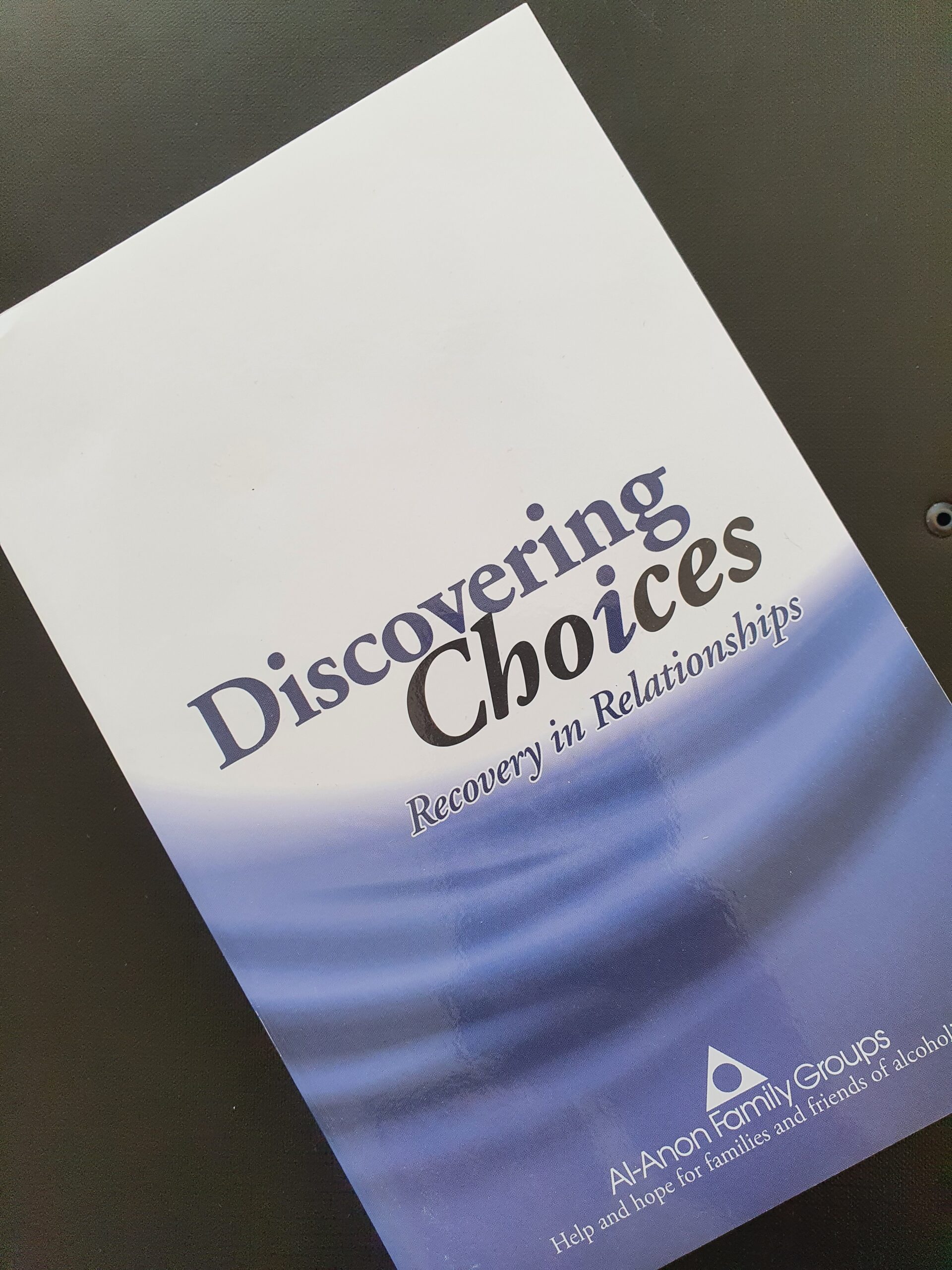Discovering Choices AlAnon